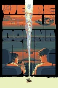 Download We’re All Gonna Die (2024) (English Audio) Esubs Web-Dl 480p [320MB] || 720p [860MB] || 1080p [2GB]