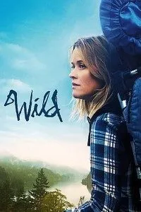 Download Wild (2014) {English With Subtitles} 480p [350MB] || 720p [800MB] || 1080p [1.8GB]