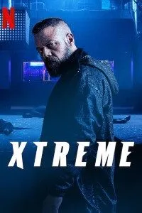 Download Xtreme (2021) Dual Audio {Hindi-English} WeB-DL 480p [400MB] || 720p [1GB] || 1080p [3.3GB]