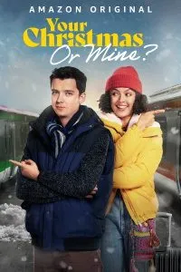 Download Your Christmas or Mine? (2022) {English With Subtitles} 480p [300MB] || 720p [800MB] || 1080p [1.9GB]