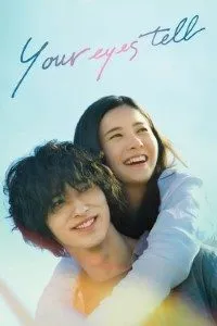 Download Your Eyes Tell (2020) {JAPANESE With English Subtitles} BluRay 480p [500MB] || 720p [1.1GB] || 1080p [2.3GB]
