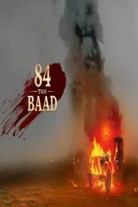 Download 84 Toh Baad (2024) (Season 1) Punjabi {Web Series} WEB-DL || 480p [150MB] || 720p [400MB] || 1080p [700MB]