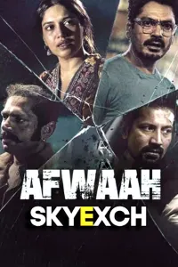 Download Afwaah (2023) Hindi Movie HQ S-Print || 480p [400MB] || 720p [1GB] || 1080p [2GB]