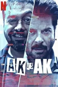 Download AK vs AK (2020) Hindi Movie WEB – DL || 480p [330MB] || 720p [900MB] || 1080p [2.5GB]