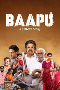 Download Baapu (2025) Dual Audio (Hindi-Telugu) Movie WEB-DL || 480p [400MB] || 720p [1.1GB] || 1080p [2.3GB]