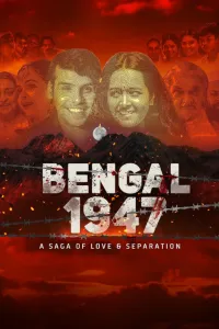 Download Bengal 1947 (2024) Hindi Movie WEB-DL || 480p [400MB] || 720p [1.1GB] || 1080p [2.5GB]