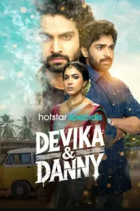 Download Devika & Danny (2025) (Season 1) Hindi-Telugu {Hotstar Specials Series} WEB-DL || 480p [100MB]  || 720p [300MB] || 1080p [600MB]