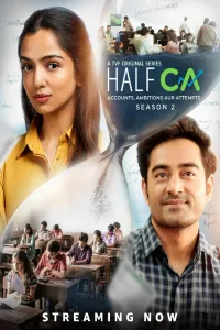 Download Half CA 2 (2025) (Season 2) Hindi {Amazon Prime (MX-Series)} WEB-DL || 480p [150MB]  || 720p [400MB]  || 1080p [800MB]