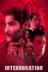 Download Interrogation (2025) Hindi {Zee5} Movie {4K} WEB-DL || 480p [350MB] || 720p [800MB] || 1080p [1.6GB]