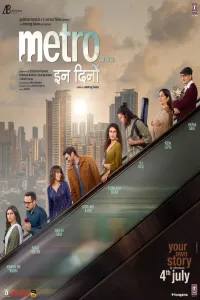 Download Metro in Dino (2025) Hindi Movie {4K} WEB-DL || 480p [550MB] || 720p [1.4GB] || 1080p [3.2GB]