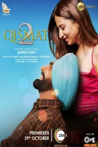 Download Qismat 2 (2021) Punjabi Movie WEB – DL || 480p [450MB] || 720p [1GB] || 1080p [2.7GB]