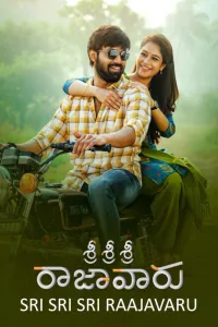 Download Sri Sri Sri Raja Vaaru (2025) Dual Audio (Hindi-Telugu) Movie WEB-DL || 480p [600MB] || 720p [1.3GB] || 1080p [3.1GB]