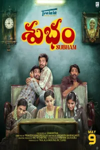 Download Subham (2025) Dual Audio (Hindi-Telugu) Movie {4K} WEB-DL || 480p [400MB] || 720p [1.1GB] || 1080p [2.5GB]