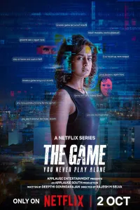 Download The Game: You Never Play Alone (2025) (Season 1) (Hindi-Tamil) {Netflix Series} WEB-DL || 480p [150MB]  || 720p [300MB] || 1080p [700MB]