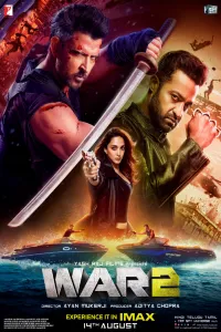 Download War 2 (2025) Hindi Movie {4K} WEB-DL || 480p [600MB] || 720p [1.5GB] || 1080p [3.4GB]